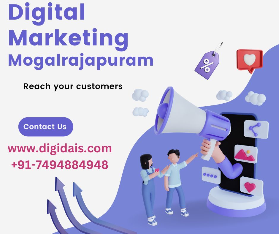 Digital Marketing Agency in Mogalrajapuram